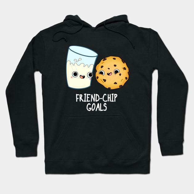 Friend-Chip Goals Cute Milk And Cookies Pun Hoodie by punnybone